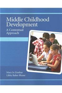 Middle Childhood Development: A Contextual Approach