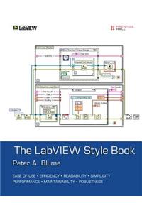LabVIEW Style Book, The