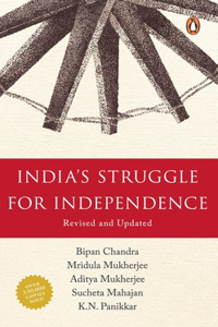 India's Struggle for Independence 1857-1947