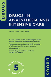 Drugs in Anaesthesia and Intensive Care