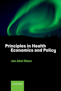 Principles in Health Economics and Policy