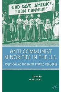 Anti-Communist Minorities in the U.S.