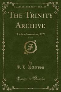 The Trinity Archive, Vol. 33