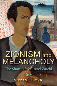 Zionism and Melancholy