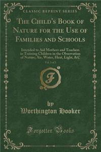 The Child's Book of Nature for the Use of Families and Schools, Vol. 3 of 3