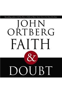 Faith & Doubt