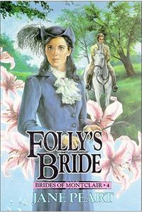 Folly's Bride