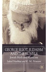 George Eliot, Judaism and the Novels