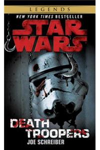 Death Troopers: Star Wars Legends