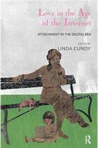 Love in the Age of the Internet