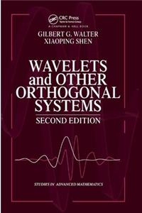 Wavelets and Other Orthogonal Systems
