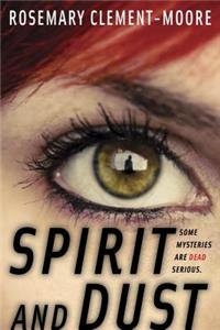Spirit and Dust