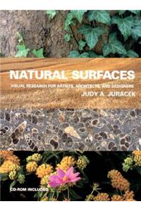 Natural Surfaces - Visual Research for Artists, Architects and Designers