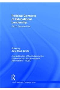 Political Contexts of Educational Leadership