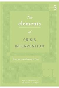 Elements of Crisis Intervention