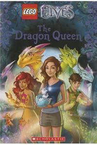 The Dragon Queen (Lego Elves: Chapter Book #2)