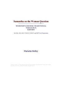 Samantha on the Woman Question (Webster's Chinese Traditional Thesaurus Edition)