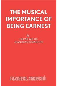 Musical Importance of Being Earnest