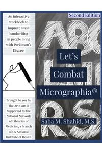 Let's Combat Micrographia