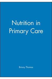 Nutrition in Primary Care