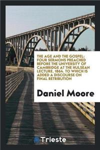 Age and the Gospel