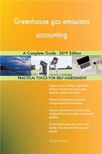 Greenhouse gas emissions accounting A Complete Guide - 2019 Edition