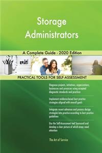 Storage Administrators A Complete Guide - 2020 Edition