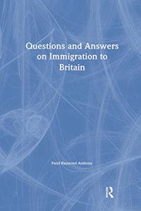 Questions and Answers on Immigration in Britain