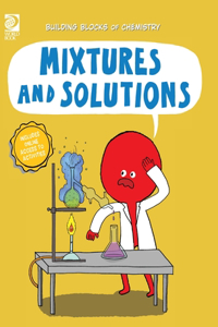 Mixtures and Solutions