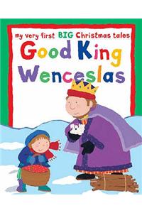 Good King Wenceslas