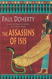 The Assassins of Isis: A gripping mystery of Ancient Egypt