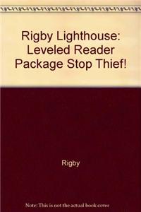 Rigby Lighthouse: Leveled Reader 6pk (Levels J-M) Stop Thief!