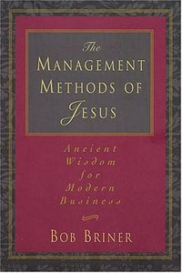 The Management Methods of Jesus