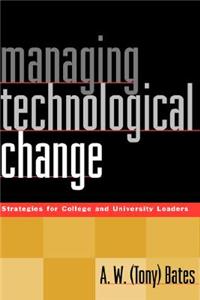 Managing Technological Change