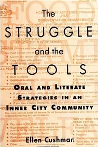 Struggle and the Tools