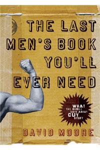 The Last Men's Book You'll Ever Need