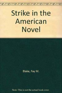 Strike in the American Novel