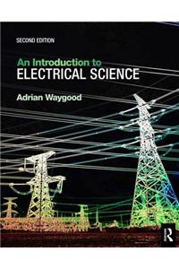 An Introduction to Electrical Science