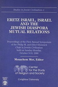 Eretz Israel, Israel and the Jewish Diaspora Mutual Relations