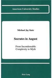 Socrates in August