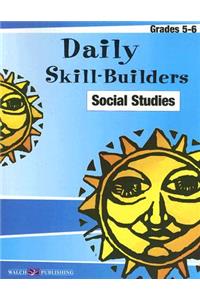 Daily Skill-Builders Social Studies Grades 5-6