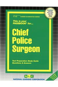 Chief Police Surgeon