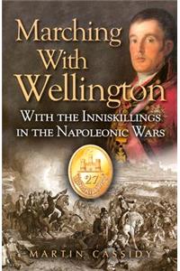 Marching With Wellington