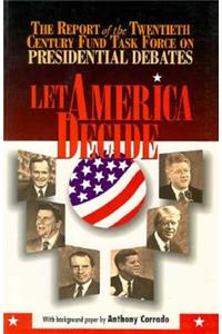 Let America Decide