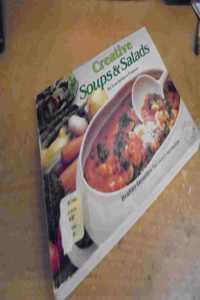 Creative Soups and Salads