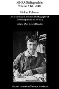 An International Annotated Bibliography of Strindberg Studies 1870-2005