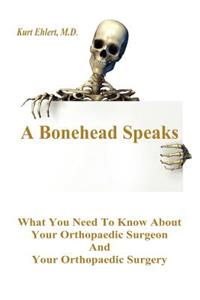 A Bonehead Speaks