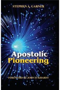 Apostolic Pioneering