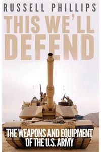 This We'll Defend