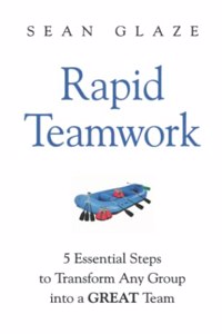 Rapid Teamwork